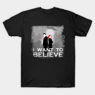 I want to believe T-Shirt